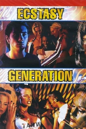 Poster di Ecstasy Generation