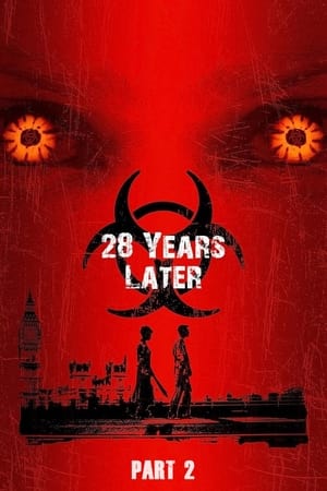 Poster 28 Years Later Part 2: The Bone Temple 2024