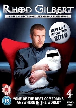 Rhod Gilbert and The Cat That Looked Like Nicholas Lyndhurst poster