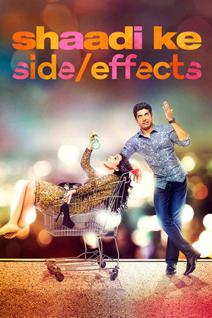 Shaadi Ke Side Effects 4