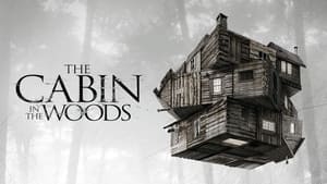 The Cabin in the Woods (2011)