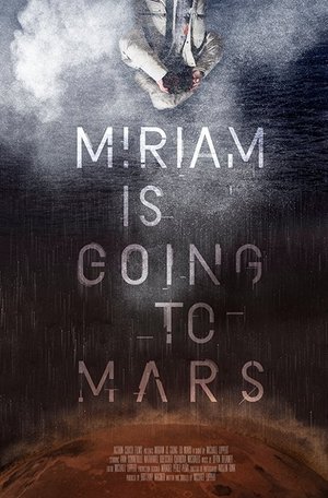 Poster Miriam Is Going to Mars 2017