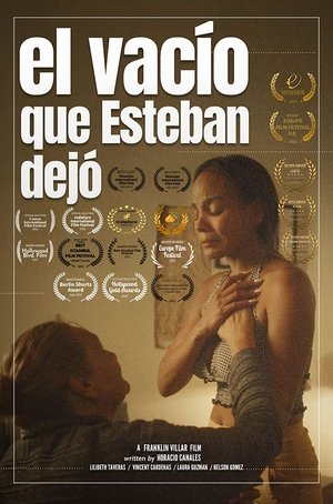 El vacío que Esteban dejó (2022)