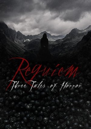 Poster Requiem: Three Tales of Horror 2024
