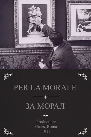 Nonton film For Morality (1911) terbaru sub indo Nonton film For Morality (1911) terbaru sub indo