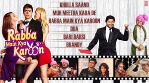 Rabba Main Kya Karoon (2013) Hindi Movie Download & Watch Online WebRip 480p, 720p & 1080p
