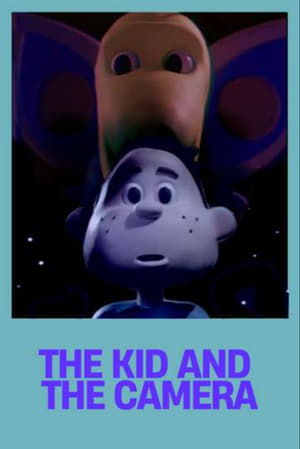 Poster The Kid and the Camera 2022