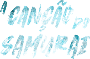 A Canção do Samurai
