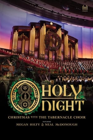 Poster O Holy Night: Christmas with The Tabernacle Choir 2022