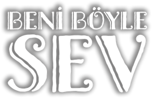 Beni Böyle Sev