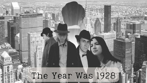 The Year was 1928