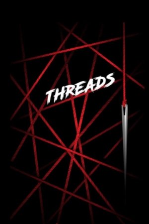 Nonton film Threads (2019) terbaru sub indo