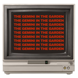 The Gemini in the Garden