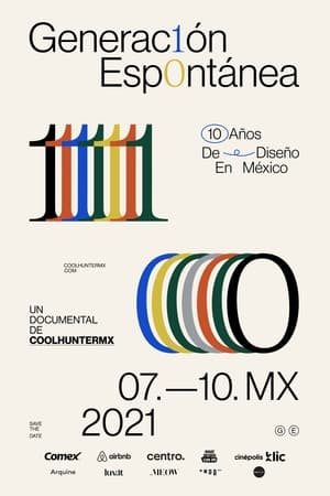 Poster Generación Espontánea: 10 Años de Diseño en México 2021