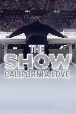 Poster THE SHOW: California Love 2022