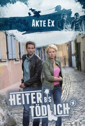 Poster Heiter bis tödlich - Akte Ex 2012