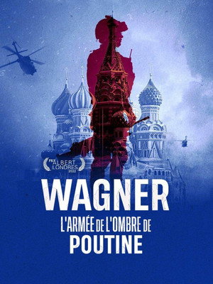 Wagner, Putin's Shadow Army 5