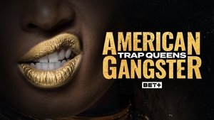 poster American Gangster: Trap Queens