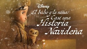 El búho y la niña: Casi una historia navideña (2024)