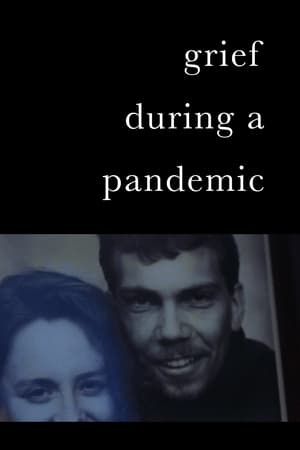 Poster Grief During a Pandemic (2020)