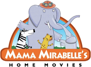 Mama Mirabelle's Home Movies