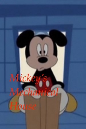 Mickey's Mechanical House poster