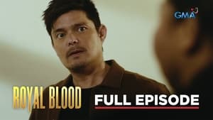 Royal Blood: Season 1 Full Episode 66