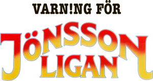 Varning för Jönssonligan — Logos 3