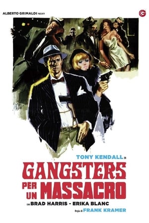 Poster di Gangsters per un massacro