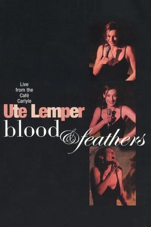 Image Ute Lemper: Blood & Feathers