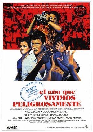 Poster El año que vivimos peligrosamente 1982