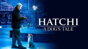 Hachi: A Dog’s Tale 2009