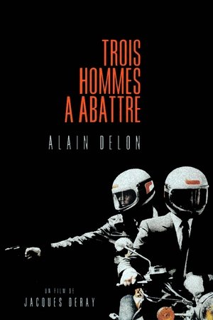 Trois 3 Hommes À Abattre - 1980 Trois 3 Hommes À Abattre - 1980