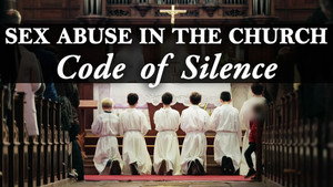 Sex Abuse in the Church: Code of Silence (2017)