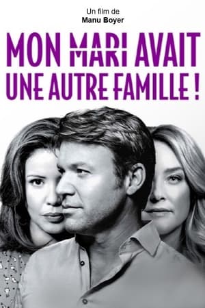 Image Mon mari avait une autre famille !