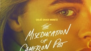 The Miseducation of Cameron Post