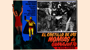 The Castle of Mummies of Guanajuato film complet