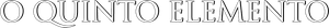 O Quinto Elemento — Logos 12