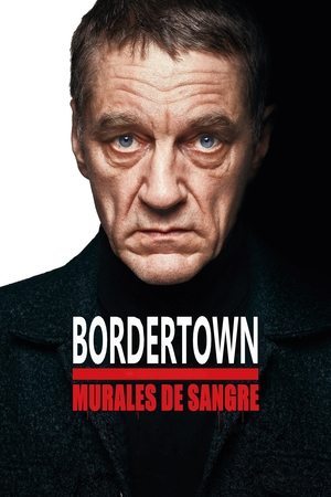 Bordertown: Murales de sangre 2021