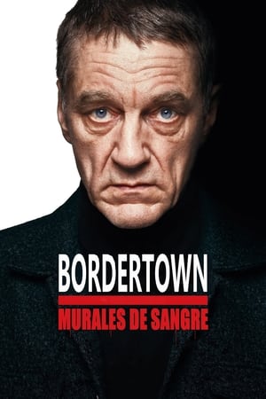 Poster Bordertown: Murales de sangre 2021