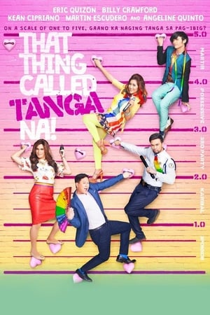 Poster di That Thing Called Tanga Na