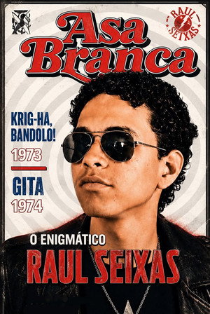 O Enigmático Raul Seixas