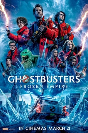 poster Ghostbusters: Frozen Empire