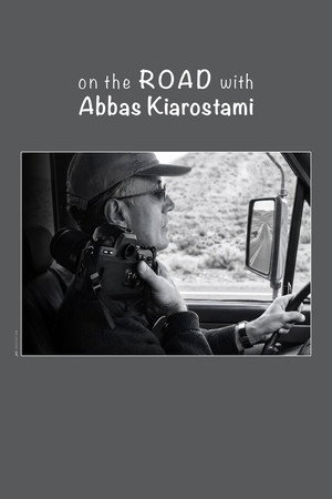 On the Road with Abbas Kiarostami 7