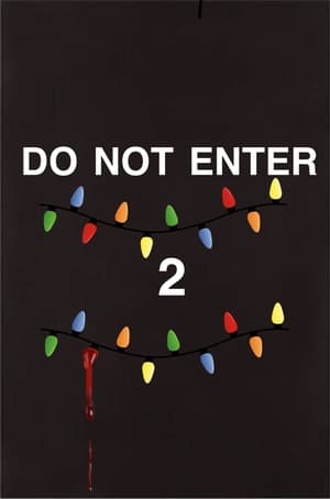 Poster Do Not Enter 2 (2022)