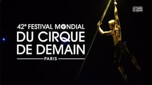 42eme Festival mondial du cirque de demain (2022)