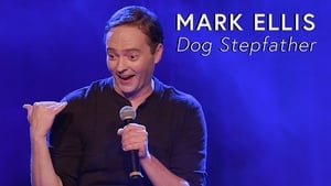 Mark Ellis: Dog Stepfather (2019)