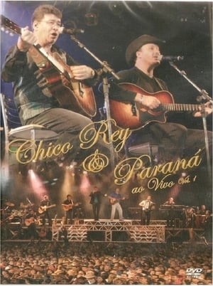 Chico Rey & Paraná Ao Vivo (2006)