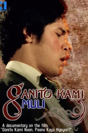 Poster Ganito Kami Muli 2013