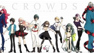 Gatchaman Crowds ขบวนการ กัชช่าแมน ตอนที่ 1-12 พากย์ไทย